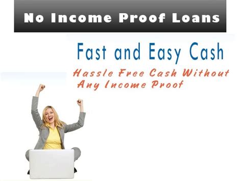 Unsecured Loans No Proof Of Income